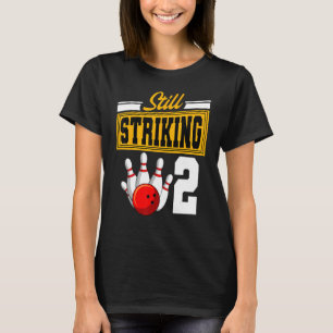 Noch auffallend 2 Geburtstag Bowling Bday Party Ce T-Shirt