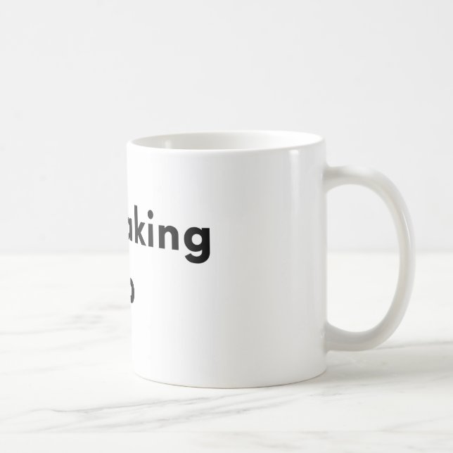 Noch Aufwachen Minimal Typography Tasse (Rechts)