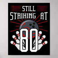 Noch bei 80 Bowling Geburtstagsfeier
