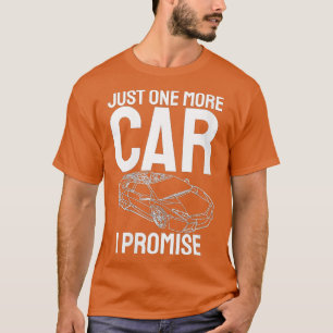 Noch ein Auto versprechen Frauen eine lustige Lieb T-Shirt