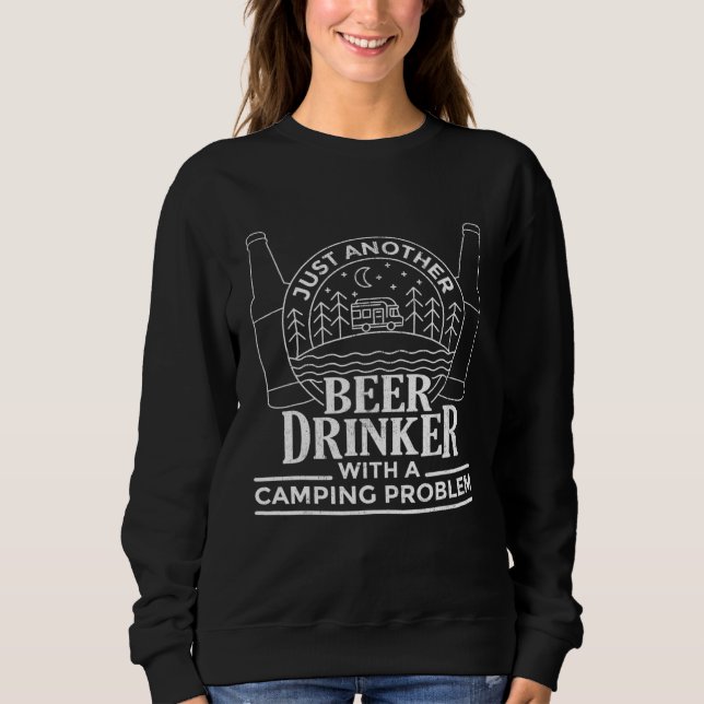 Noch ein Bier mit einem Camping Problem 3 Sweatshirt (Vorderseite)