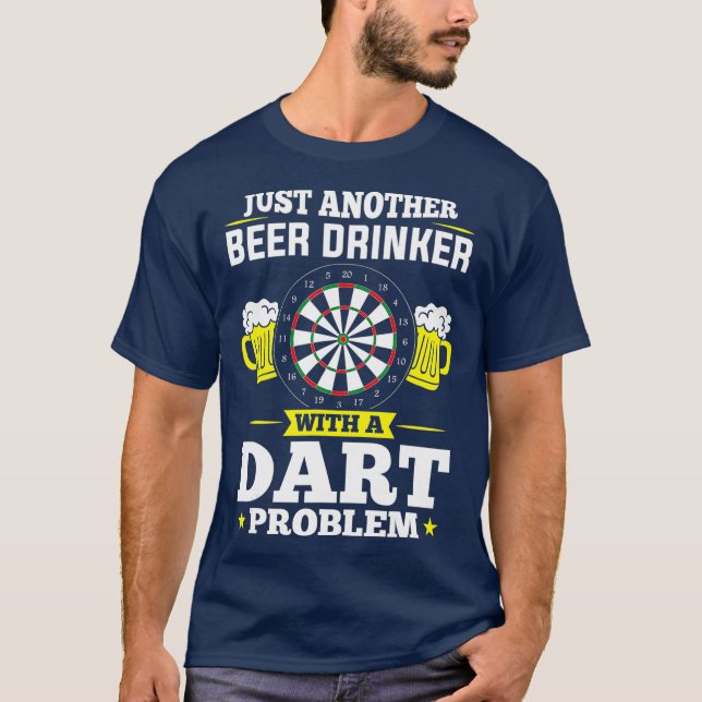 Noch ein Biertrinker mit Dart-Problem T-Shirt (Vorderseite)