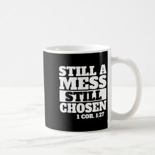 Noch ein Chaos noch ausgewählt Bibel Verse Christl Kaffeetasse