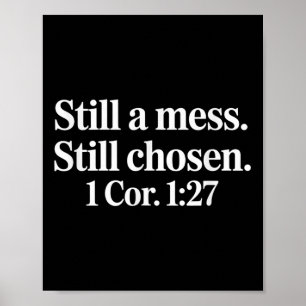 Noch ein Chaos noch ausgewählt lustige Christliche Poster