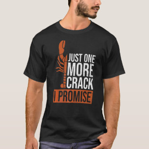 Noch ein Crack, das ich für einen Hummerlüfter ver T-Shirt