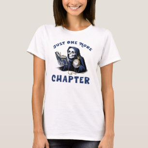 Noch ein Kapitel, ein lustiger Buchwurm T-Shirt