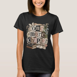 Noch ein Kapitel Retro Vintage Buchliebhaber Zitat T-Shirt