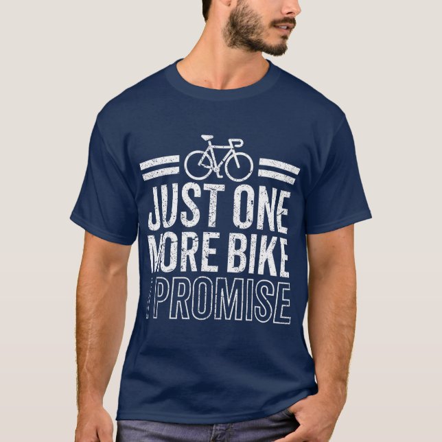 Noch ein lustiges Bike verspreche ich Radfahren T-Shirt (Vorderseite)