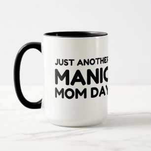 Noch ein Mama Tasse