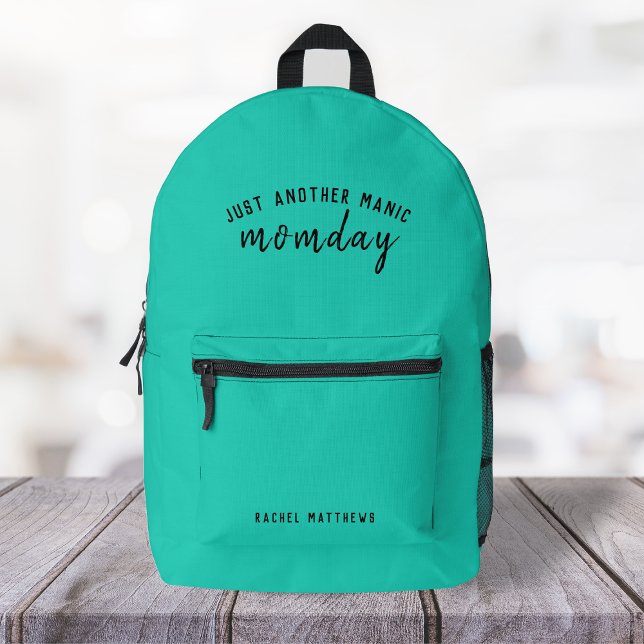 Noch ein manischer Moment | Super Mama Trendy Gree Bedruckter Rucksack (Von Creator hochgeladen)