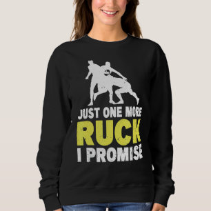 Noch ein Ruck I Versprechen für ein Rugby-Team Sweatshirt