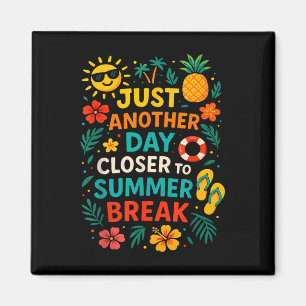 Noch ein Tag Naher, um die Sommerpause letzten Tag Magnet