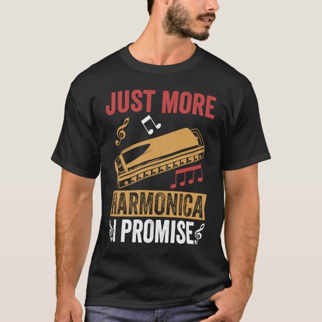Noch ein Versprechen verspreche ich Harmonica Play T-Shirt (Vorderseite)