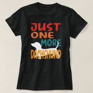 Noch eine Dackel T-Shirt