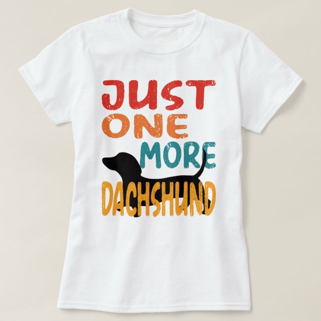 Noch eine Dackel T-Shirt (Design vorne)