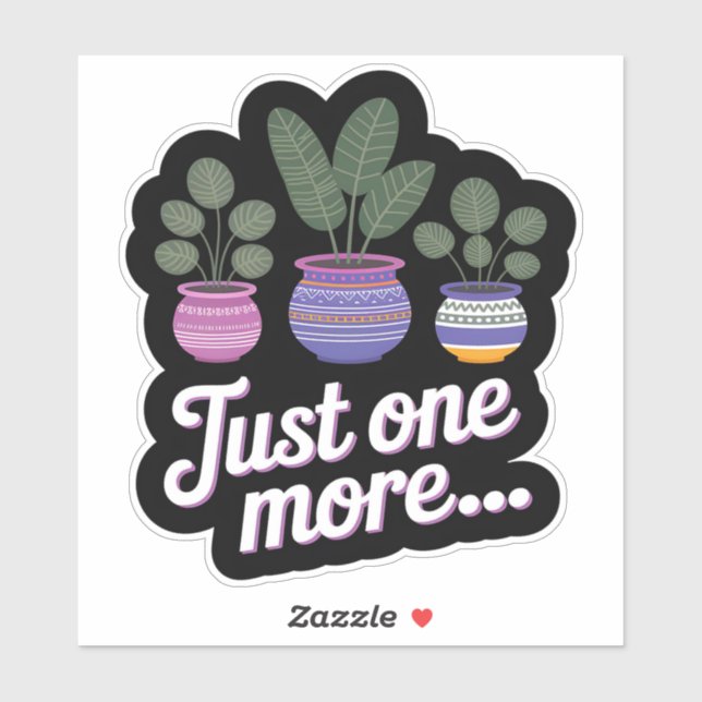 Noch eine... Funny Pflanze Lover Sticker (Blatt)
