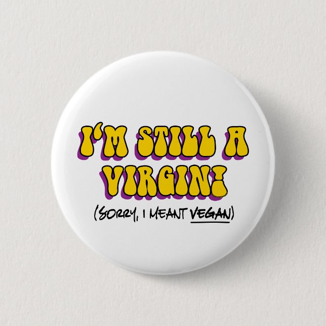 Noch eine Jungfrau - ich meine Vegan! Funny Vegeta Button (Vorderseite)
