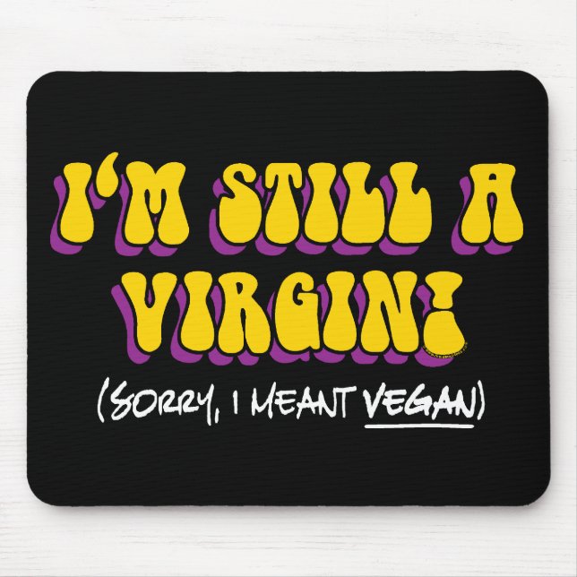 Noch eine Jungfrau - ich meine Vegan! Funny Vegeta Mousepad (Vorne)