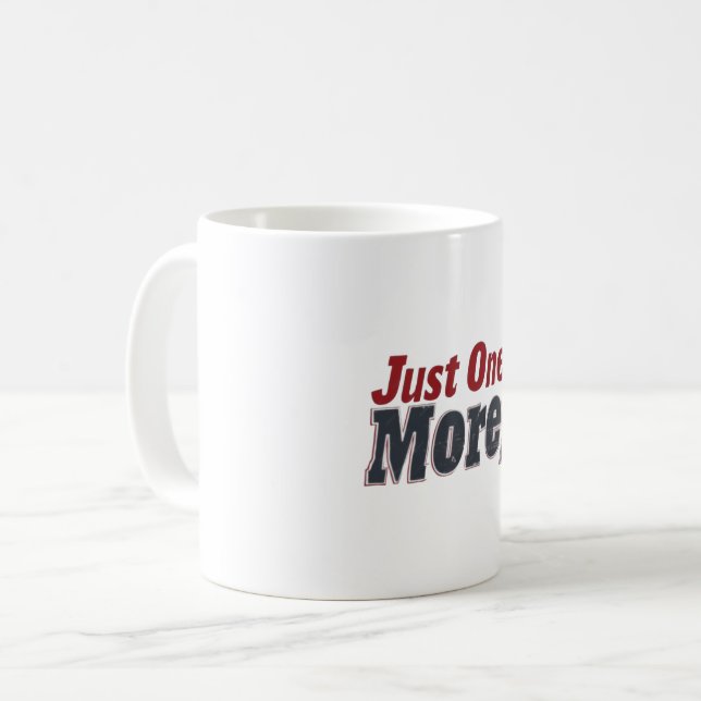 Noch eine! Motivierend Pop Art Kaffeetasse (Vorderseite Links)