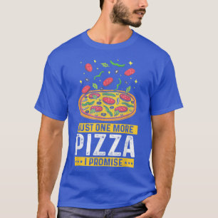 Noch eine Pizza, die ich versprochen habe, Funny F T-Shirt