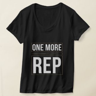 Noch eine Wiederholung | Gym Motivation Workout T- T-Shirt