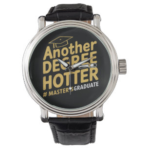 Noch einen Grad heißer Master-Abschluss Armbanduhr