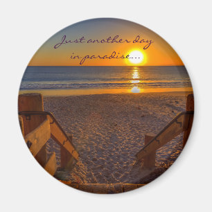 Noch einen Tag im Paradies - Kühlschrankmagnet Magnet