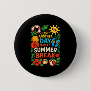 Noch einen Tag Naher zum Sommerpause-Lehrer Su Button