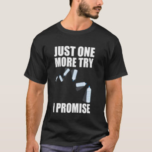Noch Einmal Wasserflaschenumdrehen Versuchen T-Shirt