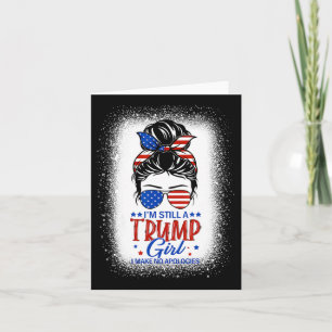 Noch immer ein Trump-Mädchen, das ich nicht entsch Karte