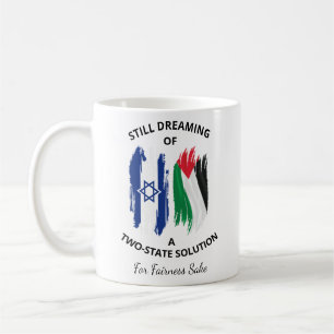 Noch immer von einer Zwei-Staat-Lösung träumen Kaffeetasse