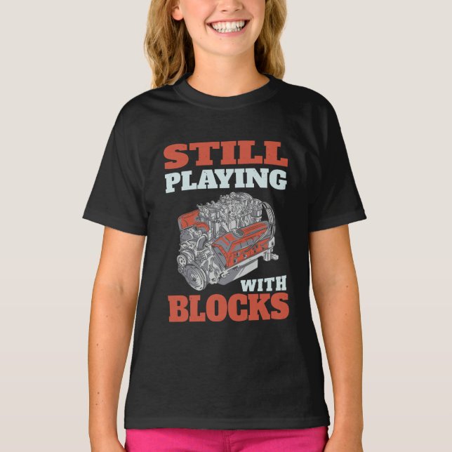 Noch mit Blockmechanik spielen T-Shirt (Vorderseite)