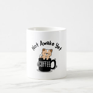 Noch nicht wach Kaffeeliebhaber  Kaffeetasse