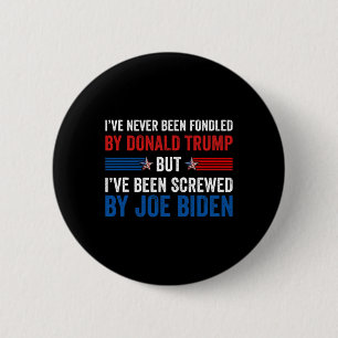 Noch nie von Donald Trump betrogen, aber Joe Biden Button