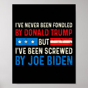 Noch nie von Trump betrogen, aber von Biden Electi Poster