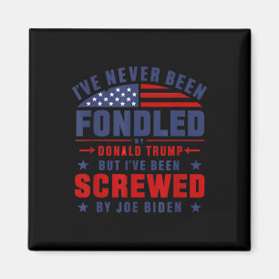 Noch nie war Trump Pro Präsident Donald Trum Fondl Magnet