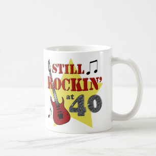 Noch Rockin bei 40 Kaffeetasse