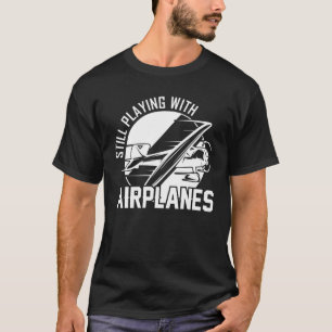 Noch spielen mit Flugzeugen Vintager Flugzeug Pilo T-Shirt