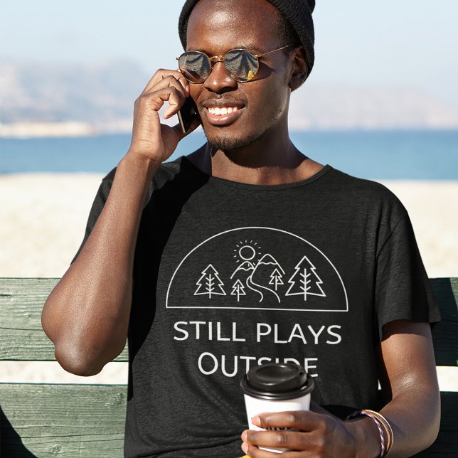 Noch spielt draußen T-Shirt (Still Plays Outside Mens T Shirt)