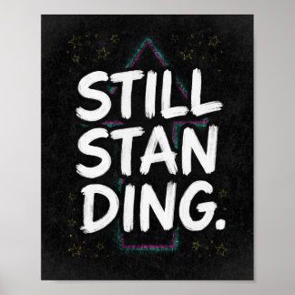 Noch Stehendes Retro-Motivationszitat Poster