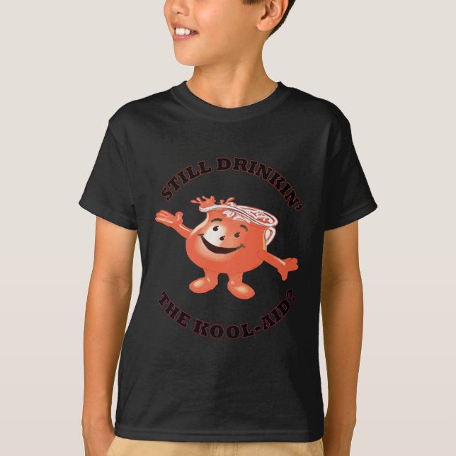 Noch trinken' der Kool-Hilfsaufkleber T-Shirt (Vorderseite)