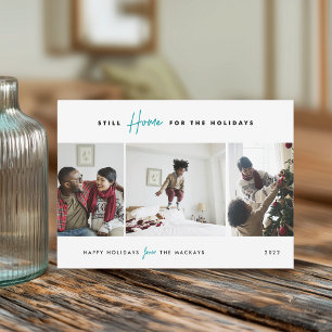 Noch Zuhause für Feiertage   Funny 3 Foto Feiertagskarte