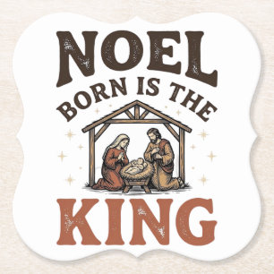 Noel Born Is the King Vintage Nativität Weihnachte Untersetzer