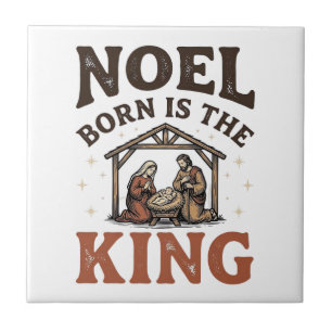 Noel Born Is the King Vintage Nativity Weihnachten Fliese