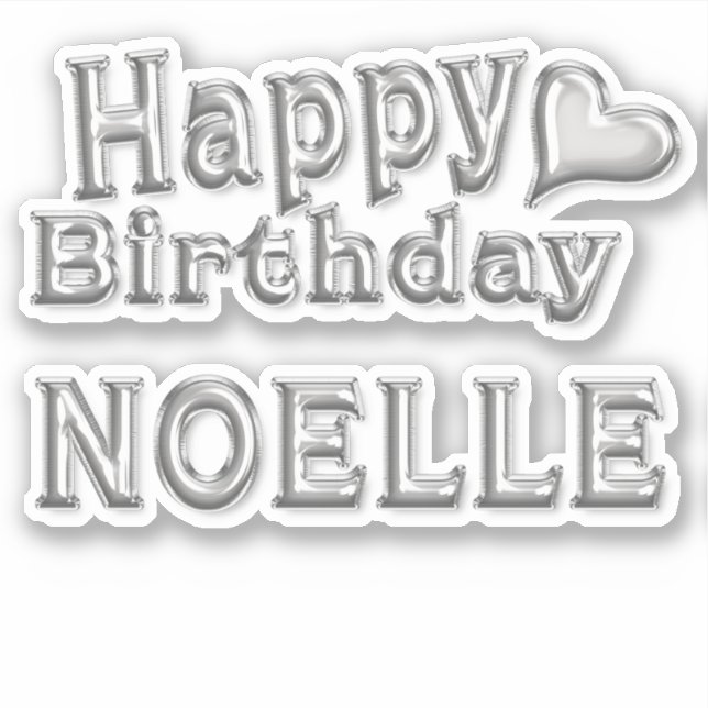 Noelle Happy Birthday silver Aufkleber Sticker (Vorderseite)