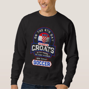 Nogomet Hrvatska Croatia Fußball Sweatshirt