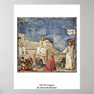 Noli me tangere by Giotto di Bondone Poster