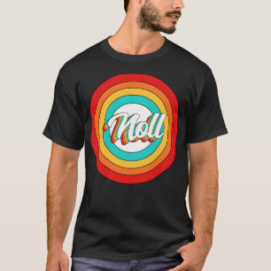 Nollenname Shirt Vintag Noll Circle