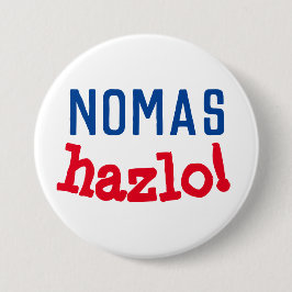 Nomas Hazlo! Button