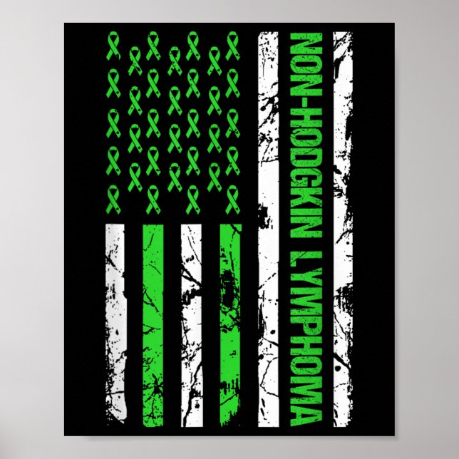 Non Hodgkin Lymphoma Flag Linse Green Ribbon Poster (Vorne)